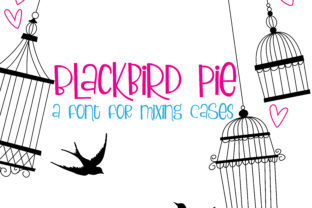 Blackbird Pie: A Handwritten Typeface for Editorial Design