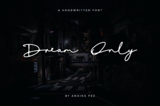Dream Only: A Handwritten Script Font for Editorial Design