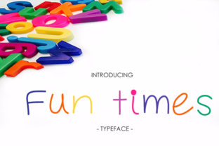 Fun TImes Typeface: Elevate Campaign Visuals with Whimsical Charm