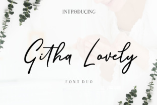 Githa Lovely: The Modern Script Typeface for Polished Brand Identity