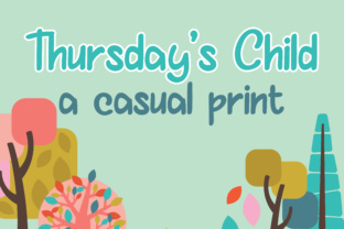 Thurday s Child: A Casual Script Font for Editorial Design